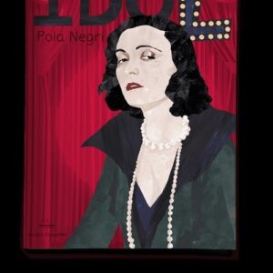 Pola Negri Seria Idol