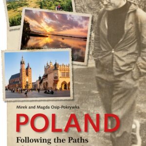Poland Following the Paths of Saint John Paul II