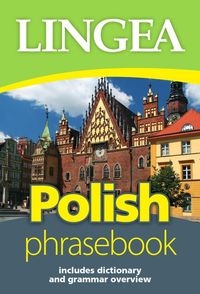 Polish phrasebook. Rozmówki polskie