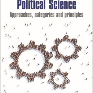 Political Science. Approaches, categories and principles