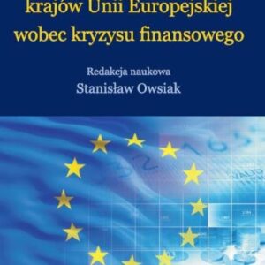 Polityka podatkowa krajów Unii Europejskiej wobec kryzysu finansowego