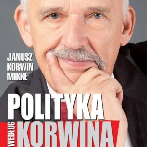 Polityka według Korwina