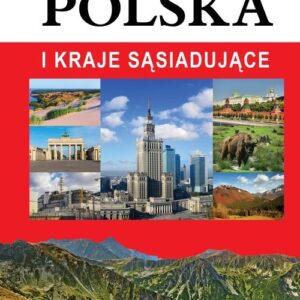 Polska i kraje sąsiadujące