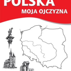 Polska moja ojczyzna