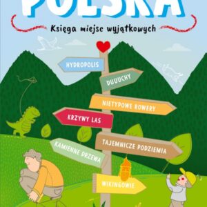 Polska naj. Księga miejsc wyjątkowych