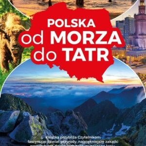 Polska od morza do Tatr