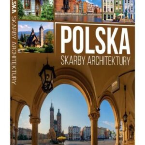 Polska Skarby architektury
