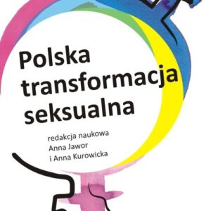 Polska transformacja seksualna