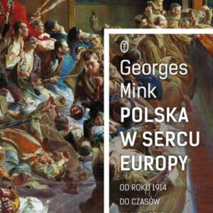 Polska w sercu Europy