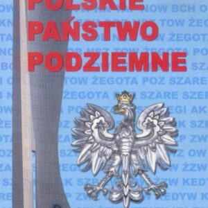 Polskie państwo podziemne cz.1