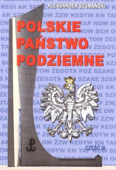 Polskie państwo podziemne cz.3
