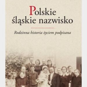 Polskie śląskie nazwisko