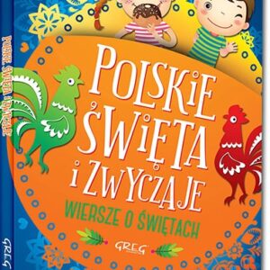 Polskie święta i zwyczaje. Wiersze o świętach