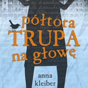 Półtora trupa na głowę