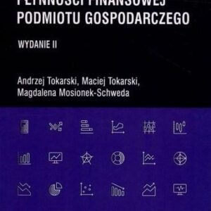 Pomiar i ocena płynności finansowej podmiotu gospo