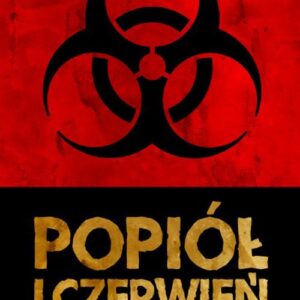 Popiół i czerwień