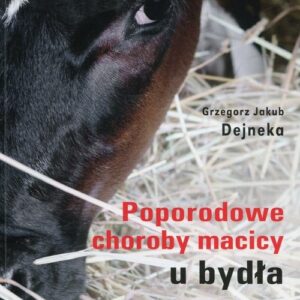 Poporodowe choroby macicy u bydła