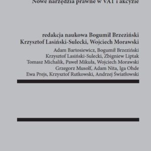 Poprawa efektywności systemu podatkowego. Nowe narzędzia prawne w VAT i akcyzie