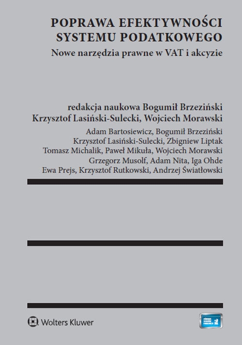 Poprawa efektywności systemu podatkowego. Nowe narzędzia prawne w VAT i akcyzie