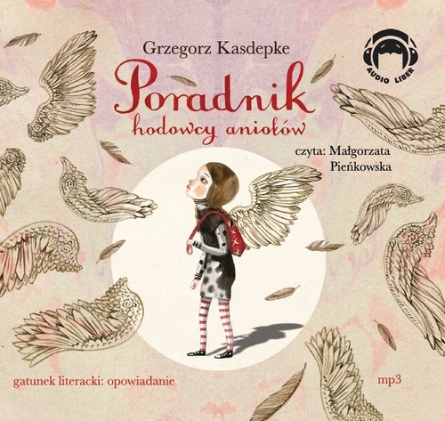 Poradnik hodowcy aniołów (Audiobook)