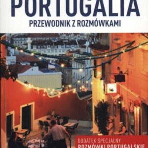 Portugalia przewodnik z rozmówkami