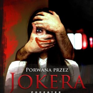 Porwana przez Jokera - początek