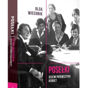 Posełki Osiem pierwszych kobiet
