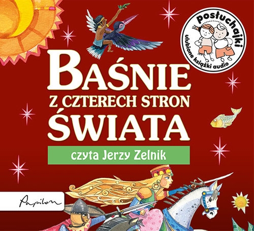 Posłuchajki. Baśnie z czterech stron świata
(Audiobook)
