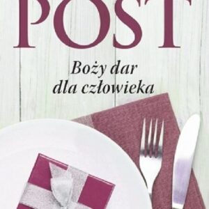 Post Boży dar dla człowieka