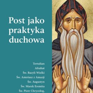 Post jako praktyka duchowa