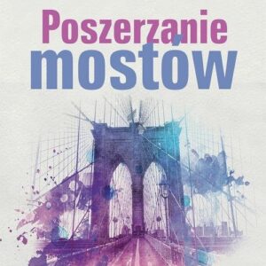 Poszerzanie mostów