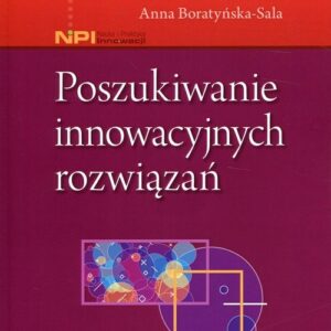 Poszukiwanie innowacyjnych rozwiązań