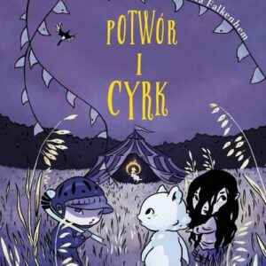 Potwór i cyrk