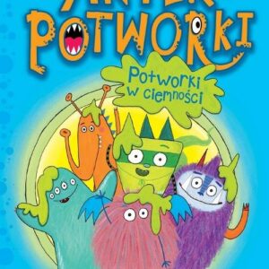 Potworki w ciemności. Tom 1