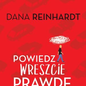 Powiedz wreszcie prawdę