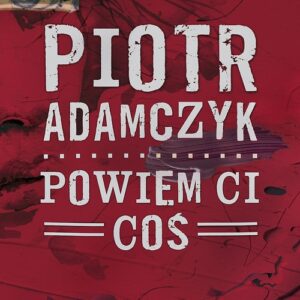 Powiem ci coś