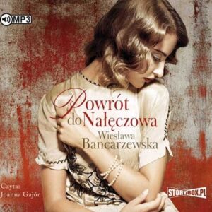 Powrót do Nałęczowa (Audiobook)