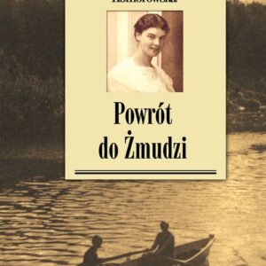 Powrót do Żmudzi