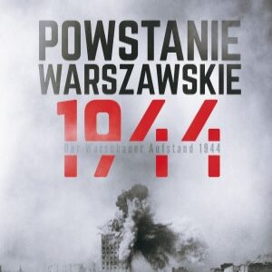 Powstanie Warszawskie 1944