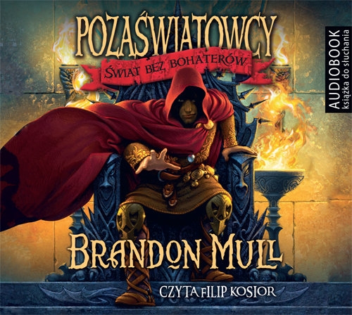 Pozaświatowcy Świat bez bohaterów Tom 1 (audiobook)