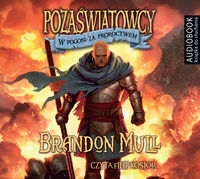 Pozaświatowcy Tom 3 W pogoni za proroctwem (Audiobook)