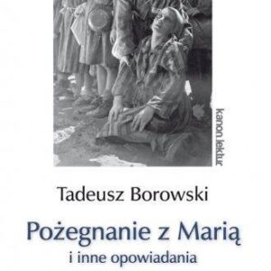 Pożegnanie z Marią i inne opowiadania