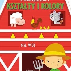 Poznajemy kształty i kolory. Na wsi