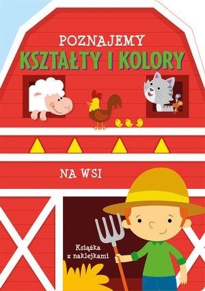 Poznajemy kształty i kolory. Na wsi