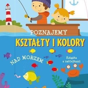 Poznajemy kształty i kolory Nad morzem