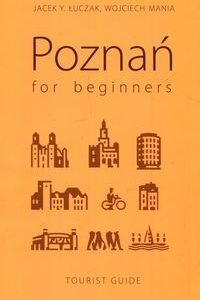 Poznań for beginners