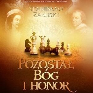 Pozostał Bóg i honor