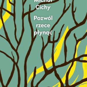 Pozwól rzece płynąć