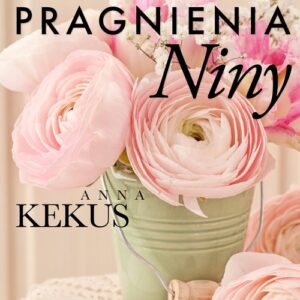 Pragnienia Niny