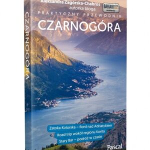 Praktyczny przewodnik - Czarnogóra.